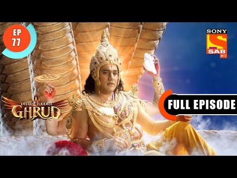 Will Vinta Pass In The Test? - Dharm Yoddha Garud - Ep 77- Full Episode - 10 June 2022