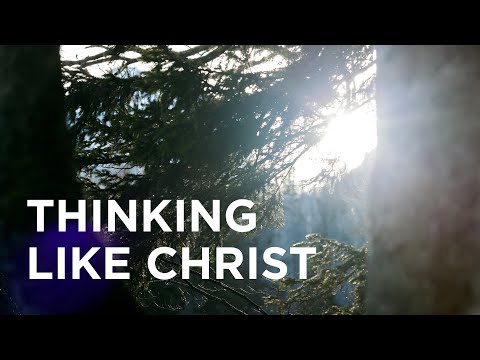 Thinking Like Christ — 11/04/2023