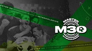 ⚽ Fútbol ¡EN VIVO!  - MASTER 30 INTERCOLEGIOS¡En vivo!  CLAUSUSRA