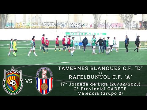 Jornada 17 - Liga CADETE 22/23 - Tavernes Blanques C.F. "D" - Rafelbunyol C.F. "A" - 26/02/2023