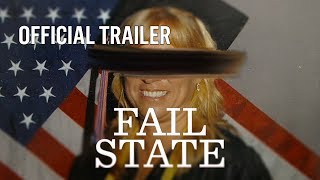 FAIL STATE - Official Trailer #1 (2018) [HD] | STARZ & Gravitas Ventures