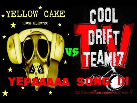 yellow cake vs cool drift team 17 tv clip yepaaa song