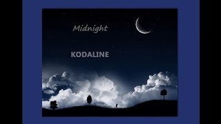 Midnight by Kodaline - Lyrics
