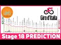 Giro d'Italia 2024 Stage 18 - PREVIEW / FAVOURITES / PREDICTION