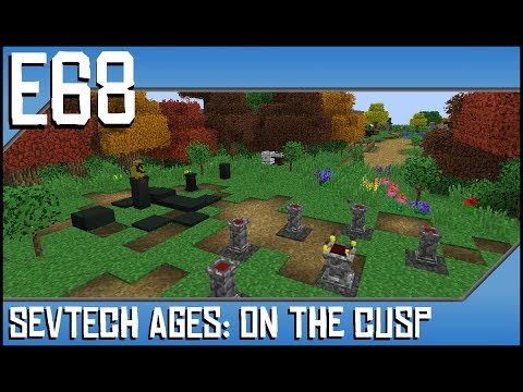 Sevtech Ages-On The Cusp-Ep68-Modded Minecraft-Meef Steak,  Glass Lens, Looking Glass