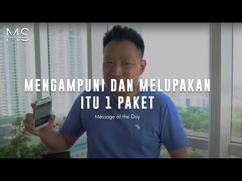 Mengampuni Dan Melupakan Itu 1 Paket