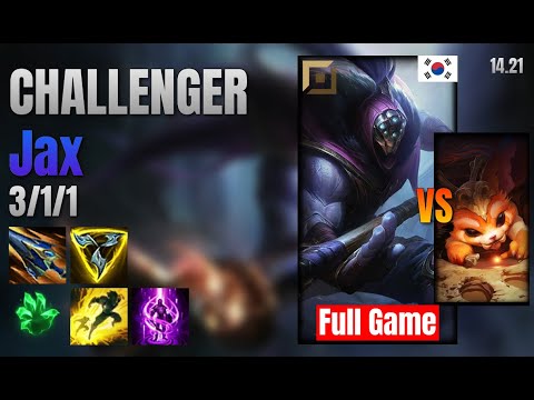 CHALLENGER Top Jax vs Gnar lol KR solo rank Full Game 14.21