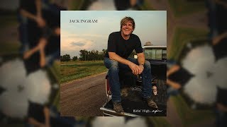 Jack Ingram &#39;Ridin&#39; High... Again&#39; 2019 Album Interview
