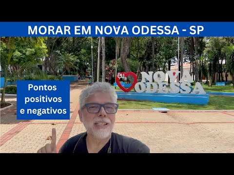 MORAR EM NOVA ODESSA NO INTERIOR DE SÃO PAULO
