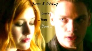 Jace And Clary ~ Louder Than Love