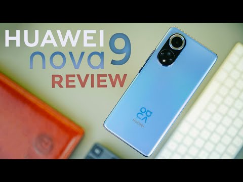 Huawei Nova 9 Review: Huawei ဖုန်းတွေထဲက အားအရဆုံး ဖုန်းတစ်လုံးအကြောင်း