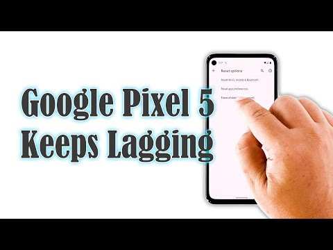 4 Easy Ways To Fix A Google Pixel 5 That Keeps Lagging