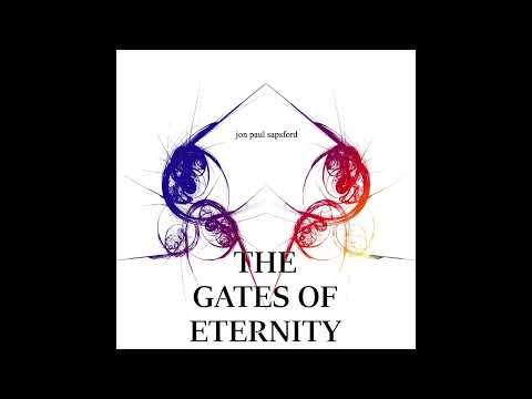 Jon Paul Sapsford - The Gates of Eternity