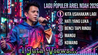 Download lagu 5 Lagu ARIEL NOAH Viral Paling Dicari! Komang & Kita Usahakan Lagi Bikin Baper mp3