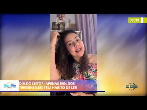 No Dia do Leitor, cabe lembrar que apenas 59% dos Teresinenses têm o hábito de ler 07 01 2021