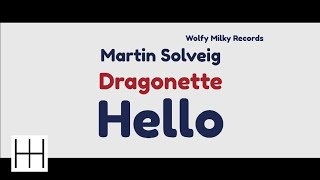 Martin Solveig &amp; Dragonette - Hello (UK Radio Edit) (Audio)