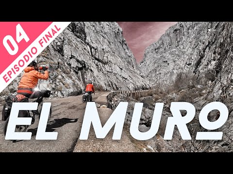 🏔️ EL MURO (tienes que verlo) - EP04 - episodio final - CAMINO DE SANTIAGO EN BICICLETA CON AMIGOS