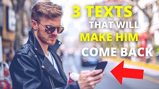 3 Texts To Send Your Ex Boyfriend To Make Him Come Running Back! VERY POWERFUL 😲