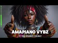 Best Amapiano Mix 2 Instrumental 2024 Calm Amapiano African Rhythms For Mindfulness 2 Hours