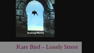 Download lagu Rare Bird - Lonely Street (lyrics   remastered) mp3 Download lagu Rare Bird - Lonely Street (lyrics   remastered) mp3
