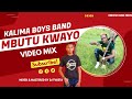 MBUTU KWAYO KALIMA BOYS BAND HIT SONGS VIDEO MIX BY DJ TWISTA BEST LATEST KAMBA MUSIC ️