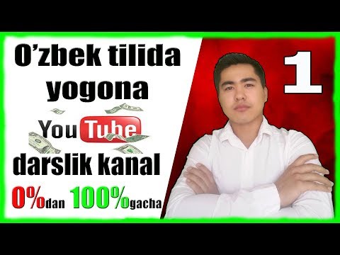 YOUTUBEDAN KANAL OCHİSH VA SOZLAMALARİ (Youtube Darslik Video 1)