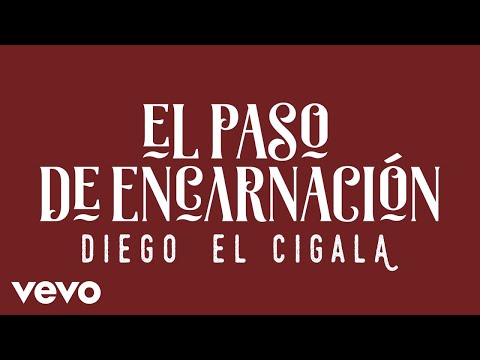 Diego El Cigala - El Paso de Encarnación (Cover Audio)