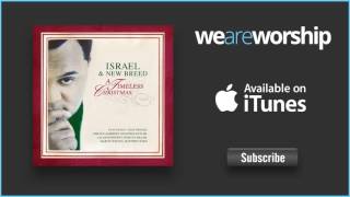 Israel &amp; New Breed - Hark