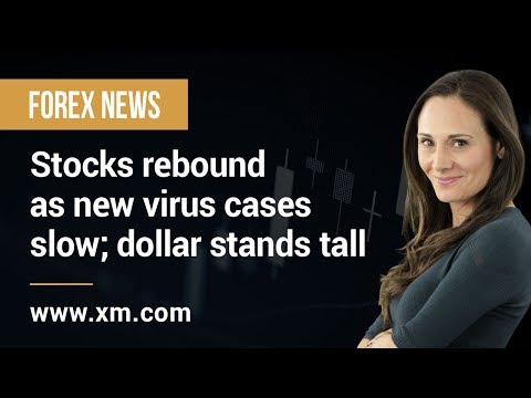 Forex News: 19/02/2020 - Stocks rebound as new virus cases slow; dollar stands tall