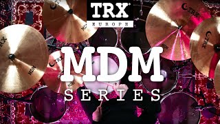 Video thumbnail for TRX CYMBALS EUROPE - MDM SERIES 2021 by TRX Cymbals Europe