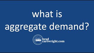 What is Aggregate Demand? |  Aggregate Demand Explained  |  Overview  |  IB Macroeconomics