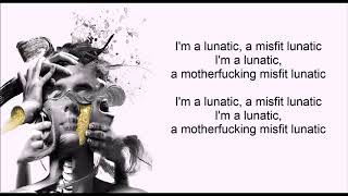 Missio Misfit Lunatic Lyrics