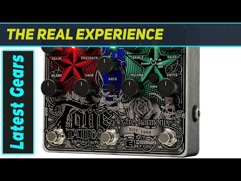 EHX Tone Tattoo: Best Analog Multi-Effect?