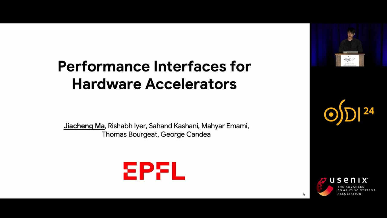 OSDI '24 - Performance Interfaces for Hardware Accelerators