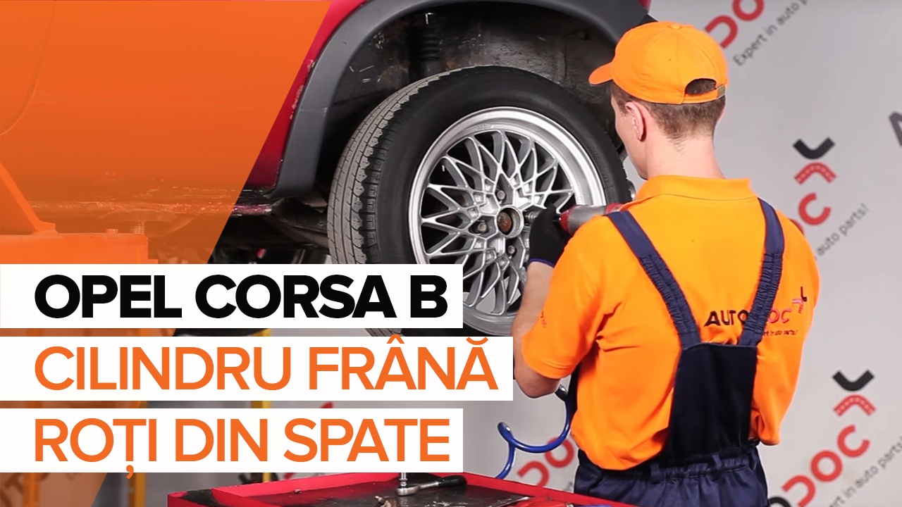 Cum să schimbați: cilindru frana la Opel Corsa S93 | Ghid de înlocuire