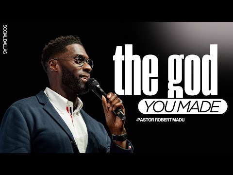 The god You Made I Robert Madu I Social Dallas