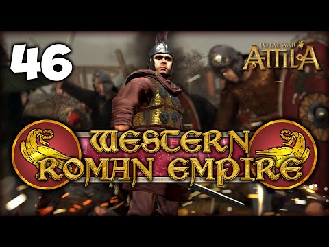 SURROUNDING THE SASSANIDS! Total War: Attila - Western Roman Empire Campaign #46