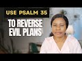 How To Pray Using Psalm 35 Against Silent Enemies Witchcraft