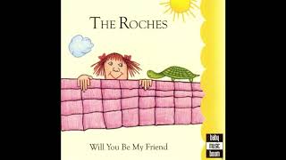 Will You Be My Friend - The Roches