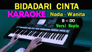Download lagu BIDADARI CINTA - Adibal | KARAOKE Nada Wanita | Koplo Version mp3