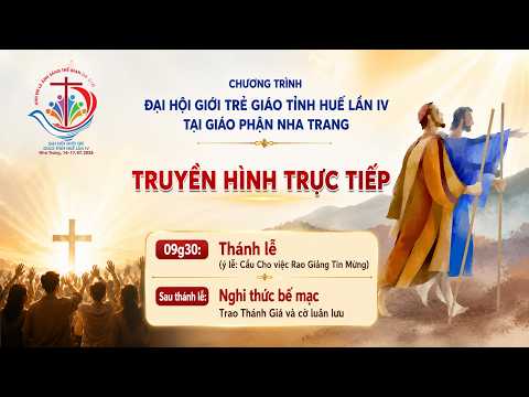 🔴 TRỰC TIẾP : Sáng 17.07 : Thánh lễ và Nghi thức Bế Mạc Đại Hội Giới Trẻ