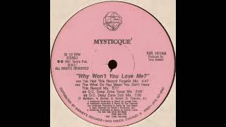 Mysticque' – Why Won't You Love Me? (The What Do You Mean You Don't Have This Record Mix)