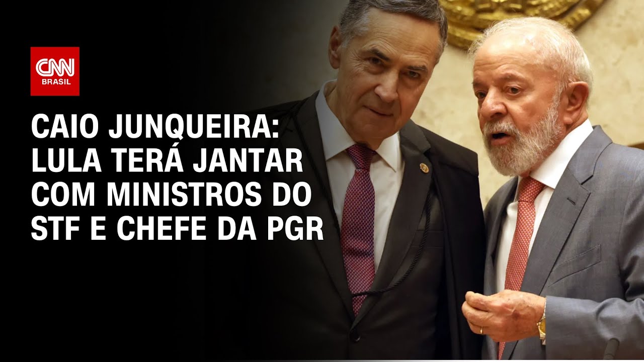 Caio Junqueira: Lula terá jantar com ministros do STF e chefe da PGR | AGORA CNN