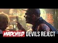 "Devil's Reject" - Madchild 