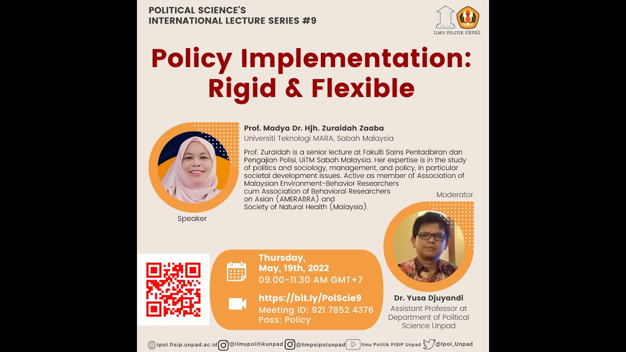 Political Science's International Lecture Series #9: Public Policy Implementation: Rigid & Flexible