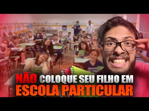 SERÁ QUE ESCOLA PARTICULAR VALE A PENA MESMO?