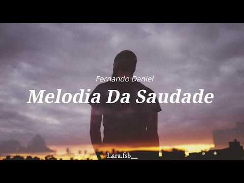 Melodia Da Saudade video