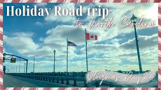 Driving South for Christmas (Road Trip Vlog) Driving From Toronto to North Carolina | Vlogmas Day 22