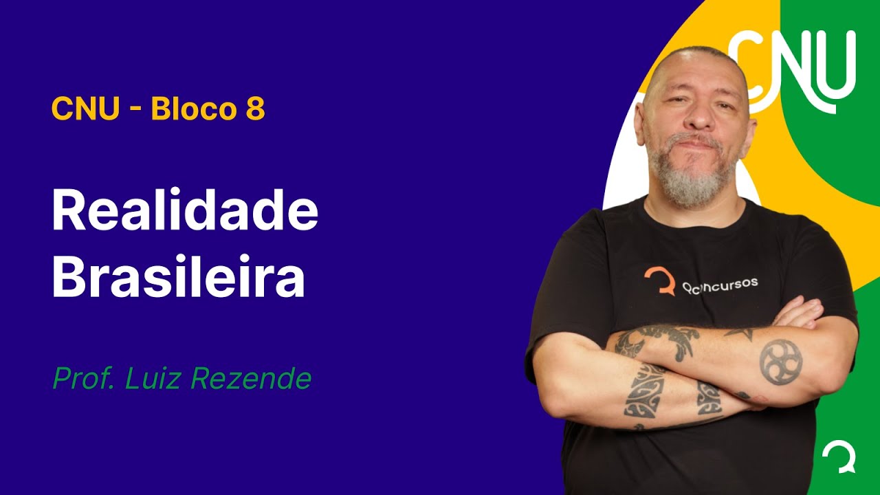 CNU - Bloco 8 - Aula de Realidade Brasileira: Infraestrutura urbana e segregação socioespacial