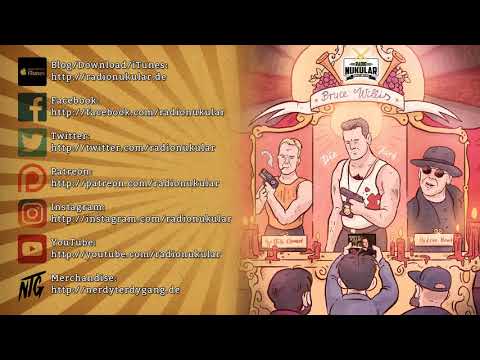 Radio Nukular #64 - Tote Menschen starben langsam (Der große Bruce Willis Podcast)